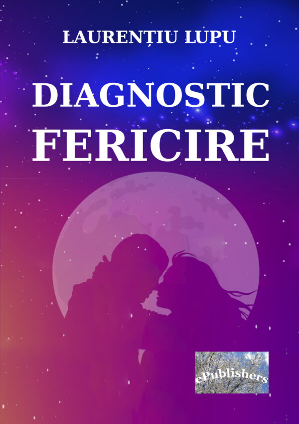 Diagnostic: fericire