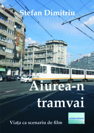 Aiurea-n tramvai