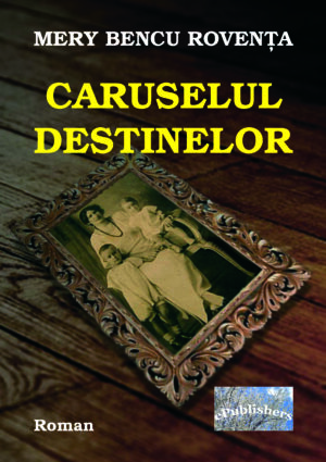 Caruselul destinelor