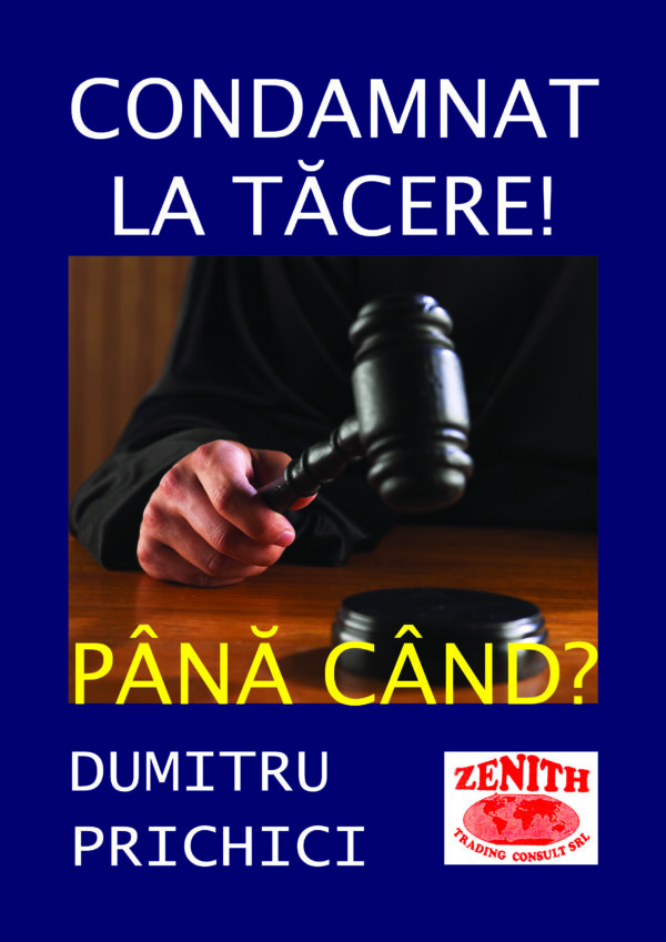 Condamnat la tăcere