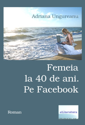 Femeia la 40 de ani. Pe Facebook