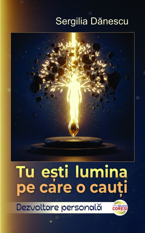 Tu ești lumina pe care o cauți