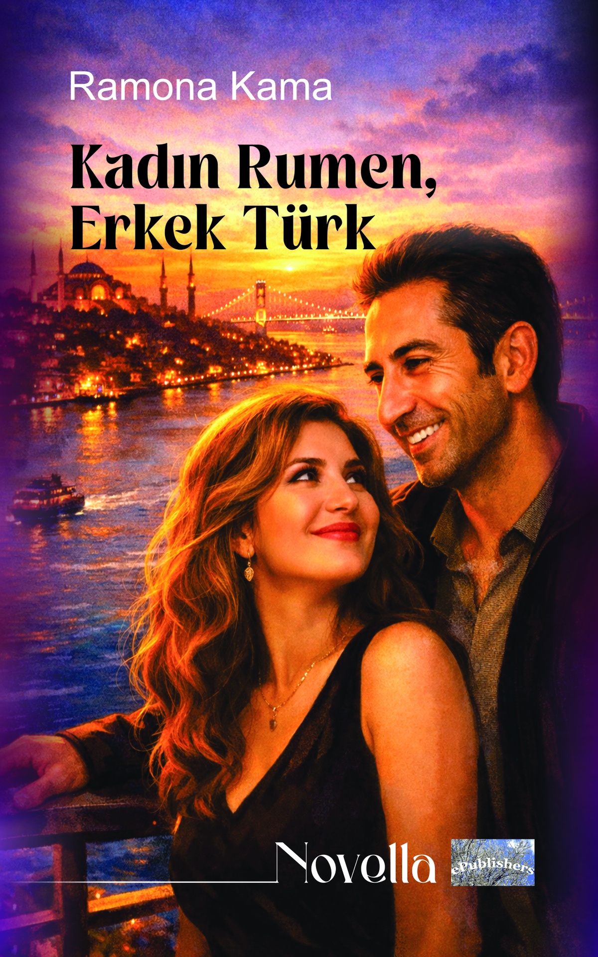Kadin Rumen, Erkek Turk. Novella. Yazar: Ramona Kama