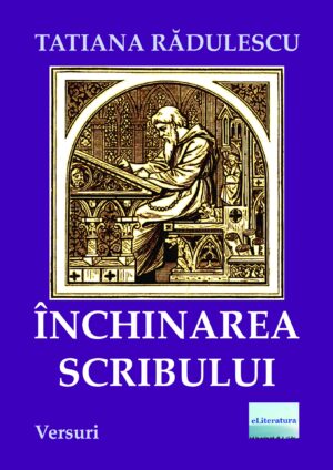 Închinarea scribului. Versuri. Ediția a doua