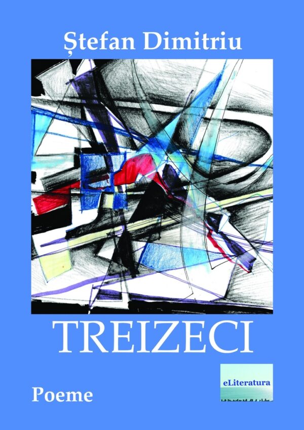 Treizeci. Poeme