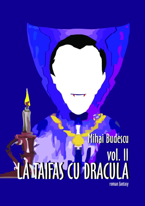 La taifas cu Dracula. Volumele I și II - imagine 5