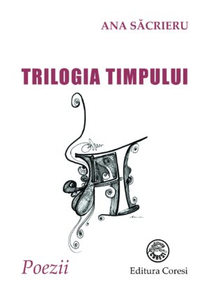 Trilogia timpului. Poezii