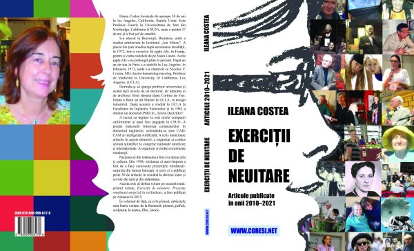 Ileana CosteaISBN - Exerciții de neuitare. Articole publicate în anii 2010–2021. Ediție color - [978-606-996-817-8]