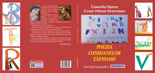 Camelia Oprea, Cezar Dănuț Seserman - Poezia consoanelor țâfnoase. Exerciții logopedice - [978-606-996-816-1]