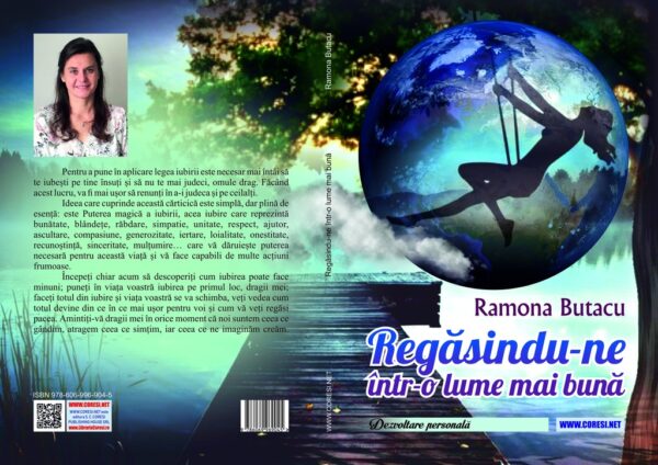 Regăsindu-ne într-o lume mai bună. Dezvoltare personală - imagine 2