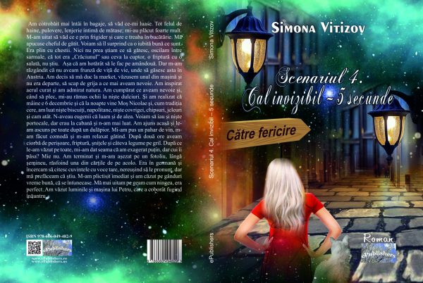 Scenariul 4. Cal invizibil - 5 secunde. Roman - imagine 2