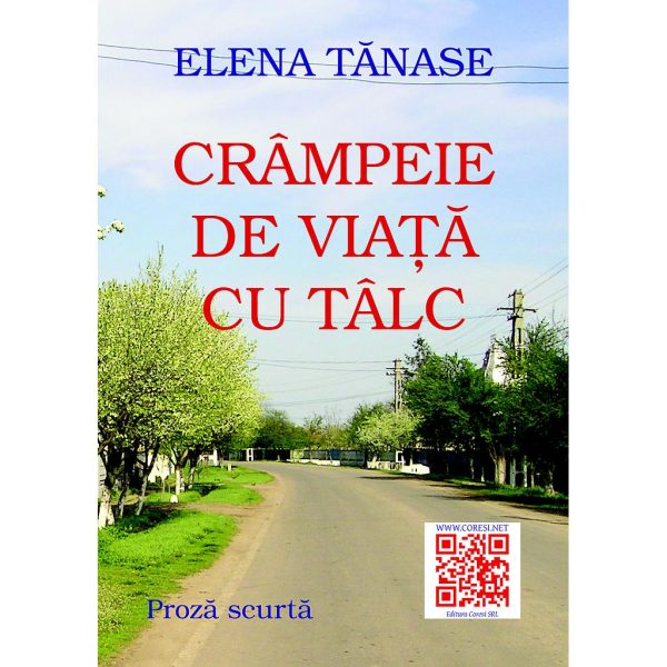 Crâmpeie de viață cu tâlc