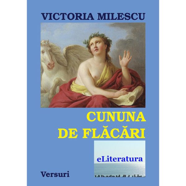 Victoria Milescu - Cununa de flăcări - [978-606-700-030-6]