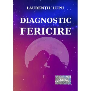 Diagnostic: fericire