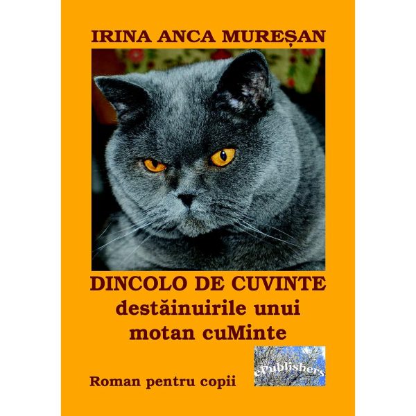 Dincolo de cuvinte. Destainuirile unui motan cuMinte