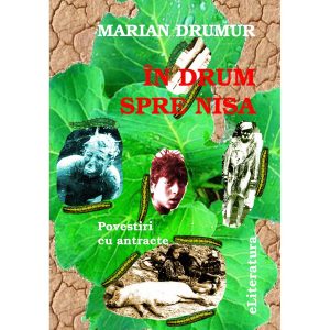 Marian Drumur - În drum spre Nisa. Povestiri cu antracte - [978-606-8452-39-5]
