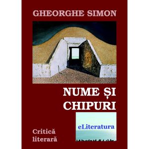 Gheorghe Simon - Nume și chipuri - [978-606-700-270-6]