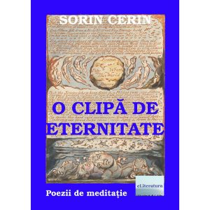 O clipă de eternitate. Poezii de meditație