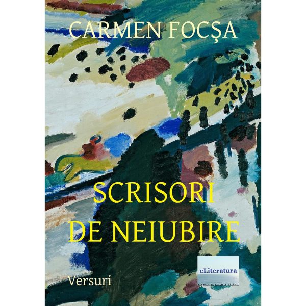 Carmen Focșa - Scrisori de neiubire - [978-606-700-778-7]