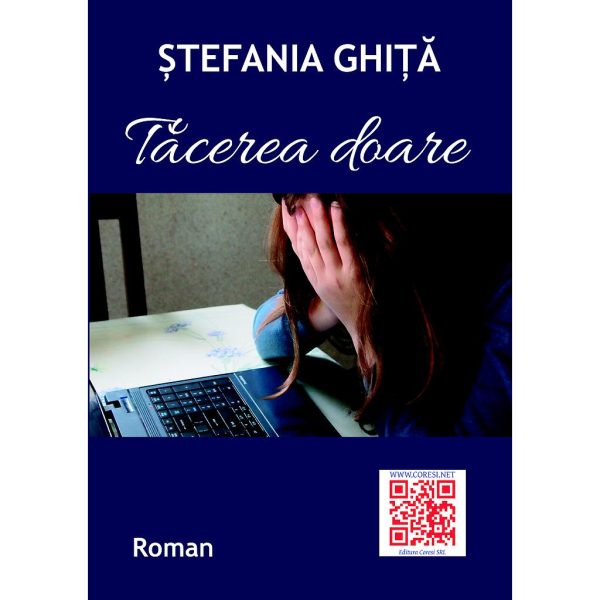 Ștefania Ghiță - Tăcerea doare - [978-606-996-042-4]
