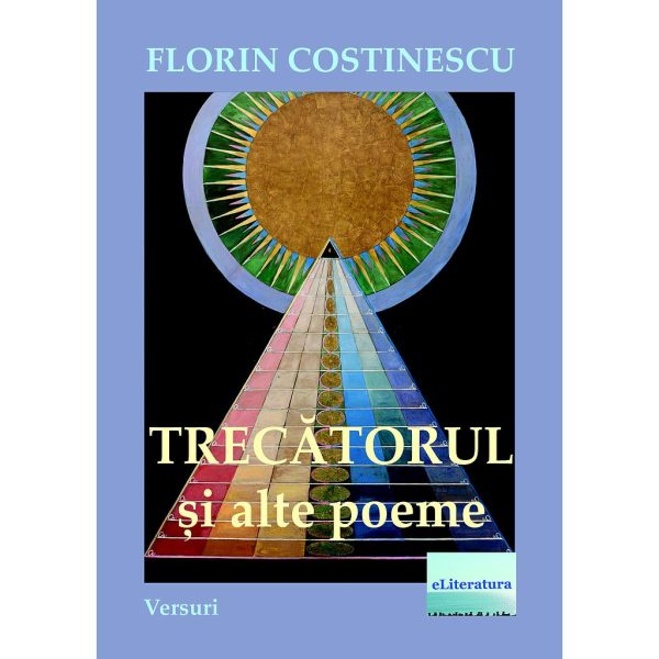 Florin Costinescu - Trecătorul și alte poeme - [978-606-001-015-9]