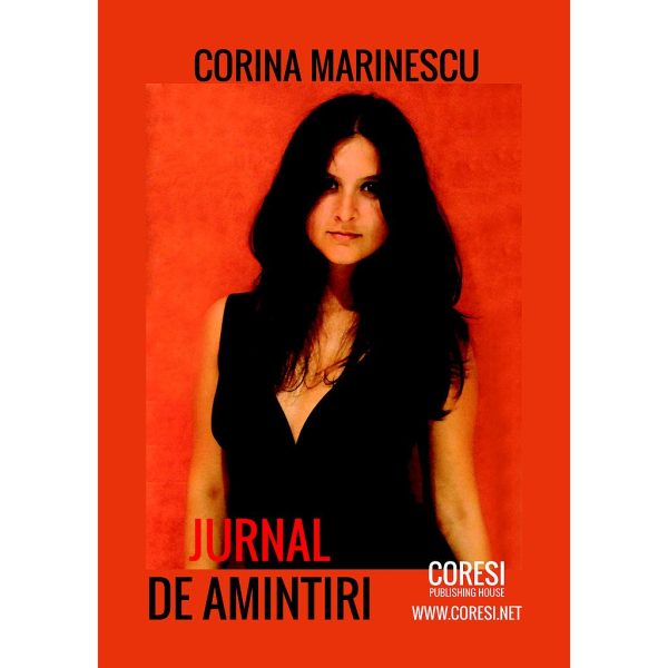 Corina Marinescu - Jurnal de amintiri - [978-606-996-076-9]