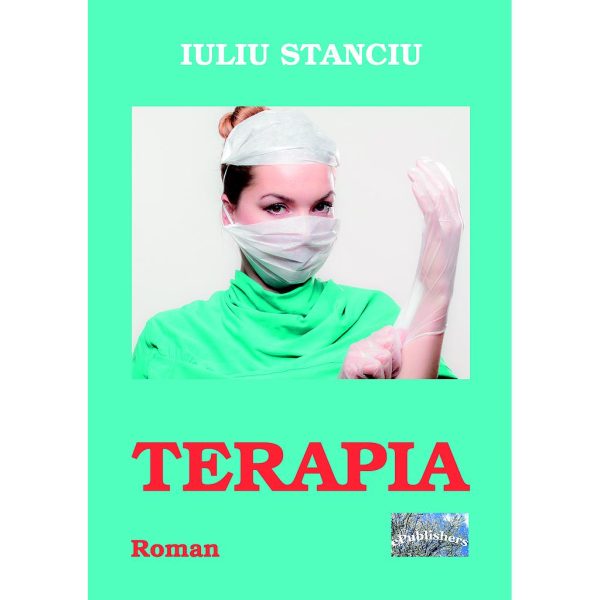 Iuliu Stanciu - Terapia - [978-606-716-705-4]