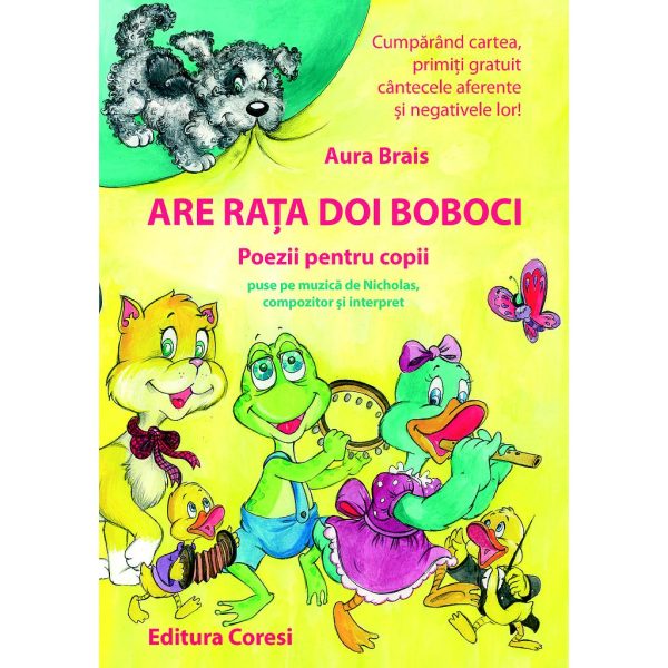 Aura Brais & Nicholas - Are raţa doi boboci. Poezii pentru copii puse pe muzică de Nicholas, compozitor şi interpret - [978-606-8407-14-2]