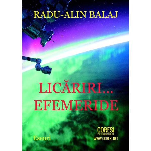 Radu Alin Balaj - Licăriri… efemeride - [978-606-996-144-5]
