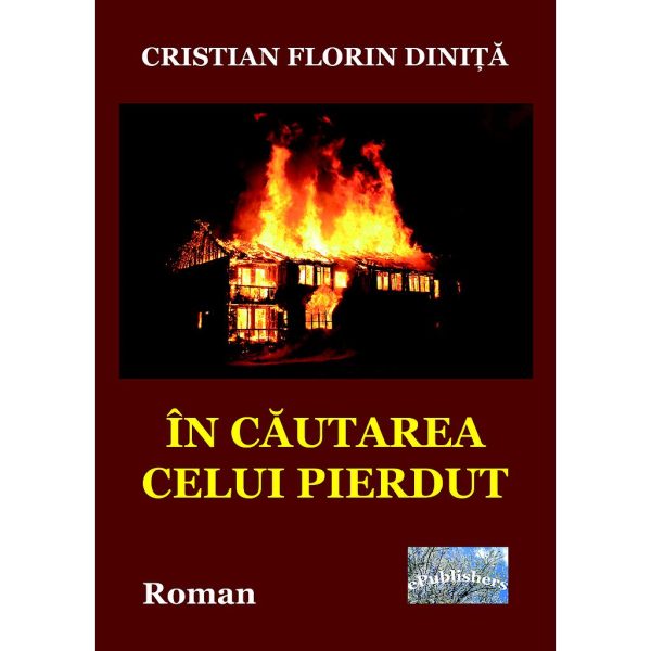 Cristian Florin Diniță - În căutarea celui pierdut - [978-606-716-715-3]