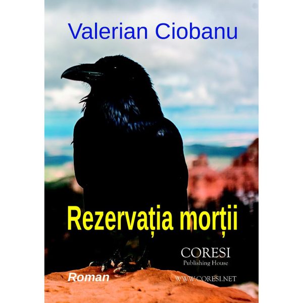 Valerian Ciobanu - Rezervația morții - [978-606-996-216-9]