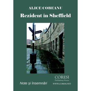 Rezident în Sheffield. Note și însemnări