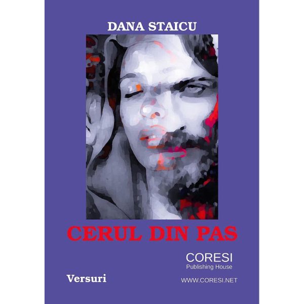 Dana Staicu - Cerul din pas. Versuri - [978-606-996-287-9]