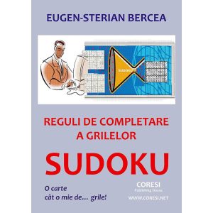 Reguli de completare a grilelor SUDOKU. O carte cât o mie de... grile!