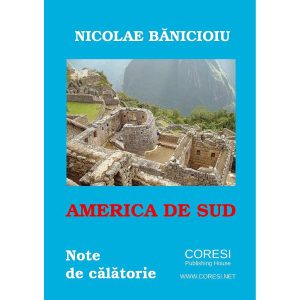 America de Sud: note de călătorie. Versuri