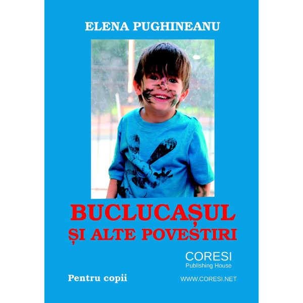 Elena Pughineanu - Buclucașul și alte povestiri. Pentru copii - [978-606-996-292-3]
