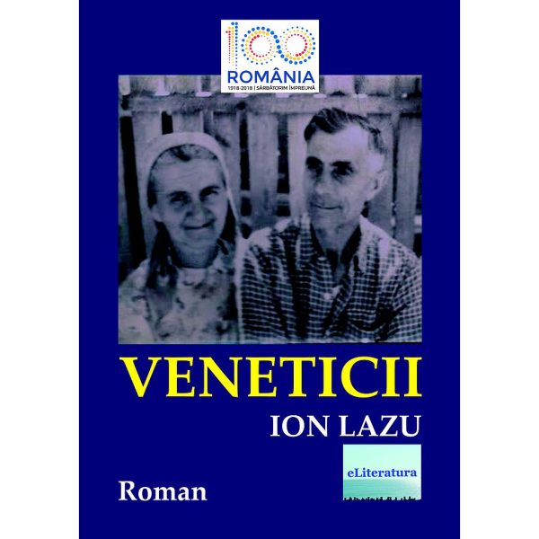 Ion Lazu - Veneticii. Roman - [978-606-001-140-8]