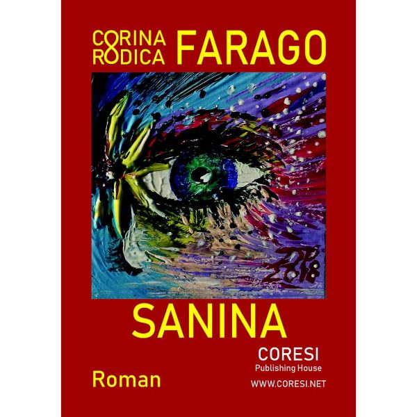 Corina Rodica Farago - Sanina. Roman - [978-606-996-360-9]