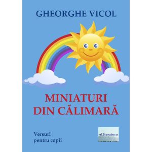 Miniaturi din călimară. Versuri pentru copii