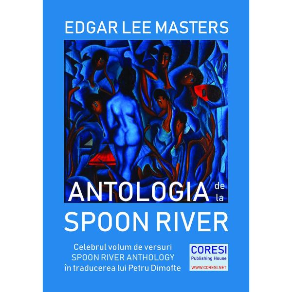 Petru Dimofte - Antologia de la Spoon River. Versuri - [978-606-996-483-5]
