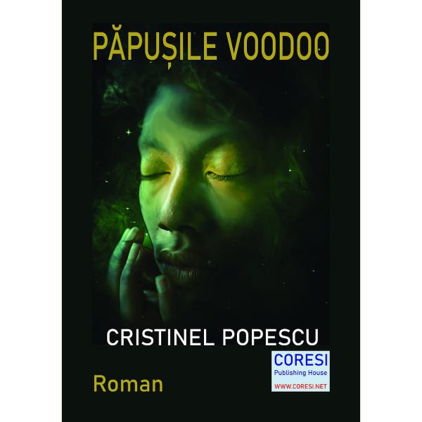 Cristinel Popescu - Păpușile Voodoo. Roman - [978-606-996-465-1]