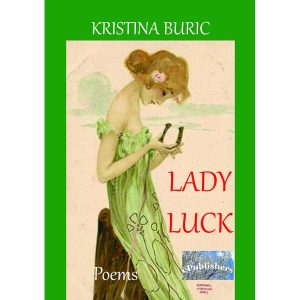 Lady Luck. Poems