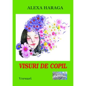 Visuri de copil. Versuri