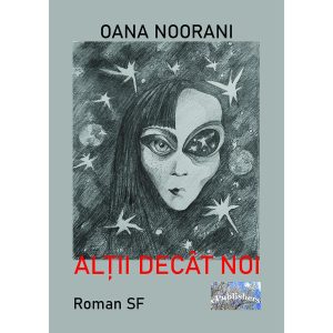 Alții decât noi. Roman SF