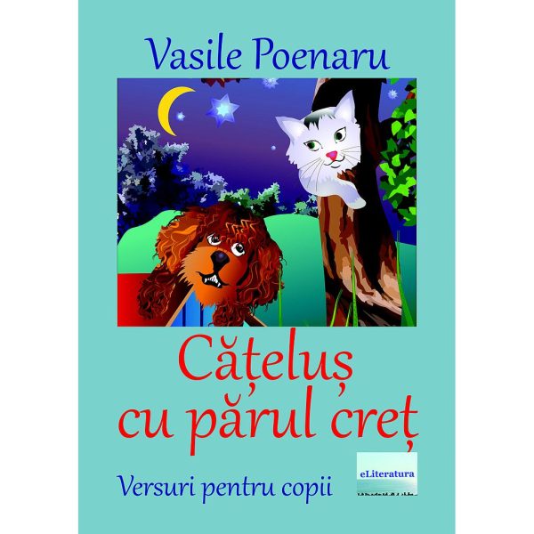 Vasile Poenaru - Cățeluș cu părul creț. Versuri pentru copii - [978-606-001-340-2]