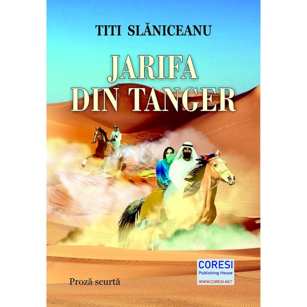 Titi Slăniceanu - Jarifa din Tanger. Proză scurtă - [978-606-996-665-5]