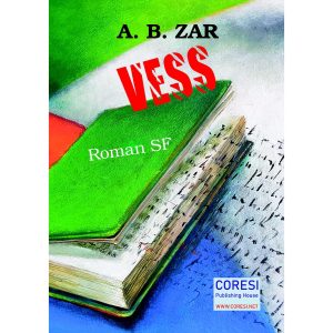 A. B. Zar - Vess. Roman SF - [978-606-996-702-7]